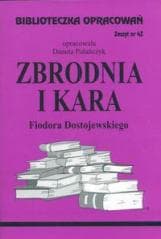 Biblioteczka opracowań nr 042 Zbrodnia i kara - Danuta Polańczyk