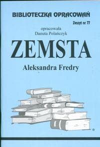 Biblioteczka opracowań nr 077 Zemsta - Danuta Polańczyk