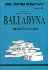 Biblioteczka opracowań nr 080 Balladyna - Danuta Polańczyk
