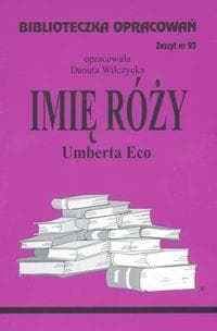 Biblioteczka opracowań nr 093 Imię Róży - Danuta Wilczycka