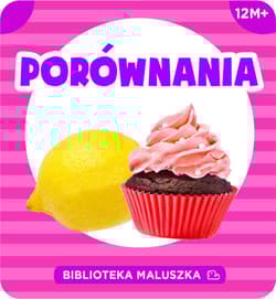 Biblioteka maluszka. Porównania