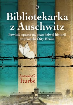 Bibliotekarka z Auschwitz - ebook - Antonio Iturbe