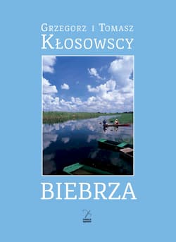 Biebrza - Kłosowski Grzegorz