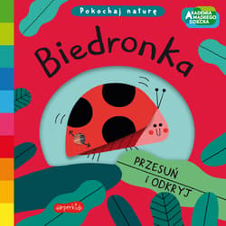 Biedronka Akademia mądrego dziecka. Pokochaj naturę - Campbell Books