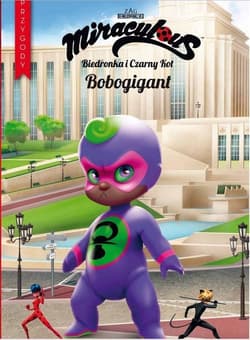 Biedronka i Czarny Kot. Przygody cz.11 Bobo-gigant