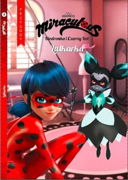 Biedronka i czarny kot Tom 3 Przygody Lalkarka