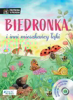 Biedronka i inni mieszkańcy łąki+ CD - Friederun Reichenstetter