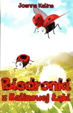 Biedronki z Kalinowej Łąki - Joanna Kalina