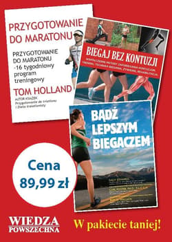 Biegaj bez kontuzji / Bądź lepszym biegaczem / Przygotowanie do maratonu Pakiet - Praca zbiorowa