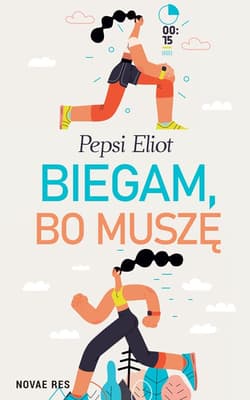 Biegam, bo muszę - Pepsi Eliot