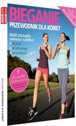 Bieganie. Przewodnik dla kobiet - Praca zbiorowa