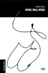 Biegnij, mała, biegnij - Anna  Goc
