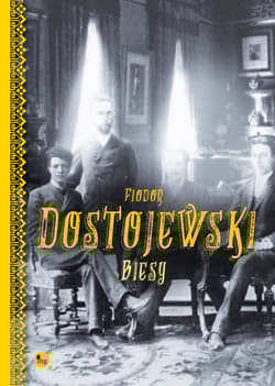 Biesy - Fiodor Dostojewski