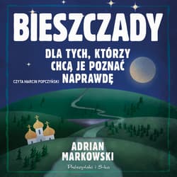 Bieszczady - audiobook - Adrian Markowski