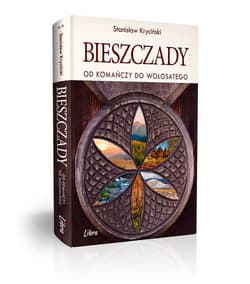 Bieszczady Od Komańczy do Wołosatego