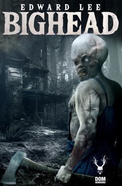 Bighead - Edward Lee