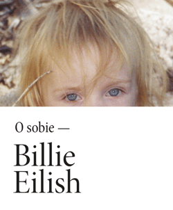 Billie Eilish. O sobie - Billie Eilish