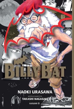 Billy Bat T.5 - Urasawa Naoki