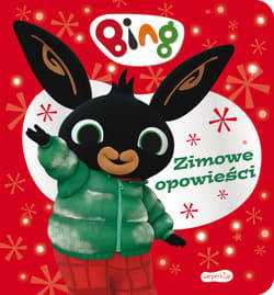 Bing Zimowe opowieści - Opracowanie Zbiorowe