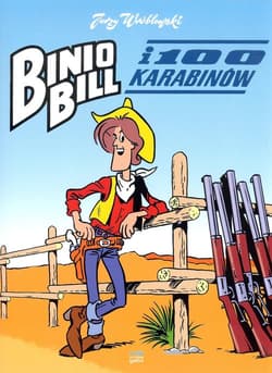 Binio Bill i 100 karabinów