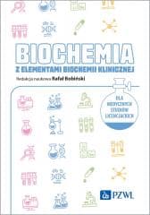 Biochemia z elementami biochemii klinicznej - Bobiński Rafał