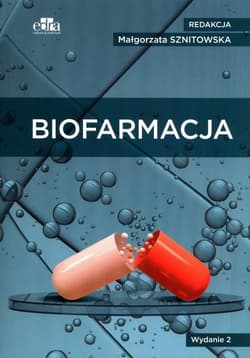 Biofarmacja, wydanie 2 -  Sznitowska Małgorzata