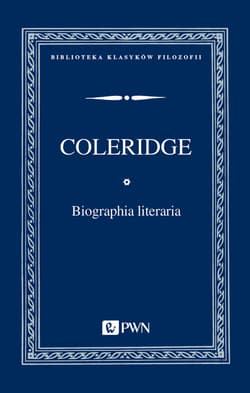 Biographia literaria - Coleridge Samuel Taylor