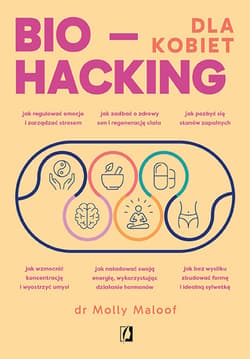 Biohacking dla kobiet - ebook - Molly Maloof