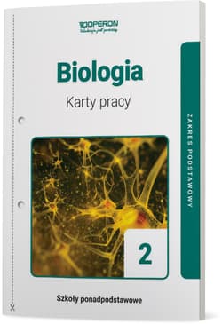 Biologia 2 Karty pracy Zakres podstawowy Szkoła ponadpodstawowa