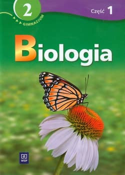 Biologia 2 Podręcznik z ćwiczeniami część 1 Gimnazjum - Mariola Wiechowska