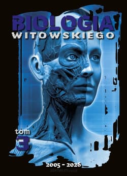 Biologia 3 2002-2020 Genetyka. Ewolucjonizm. Ekologia i ochrona środowiska Zbiór zadań maturalnych wraz z odpowiedziami - Witowski Dariusz, Witowski Jan Sylwester