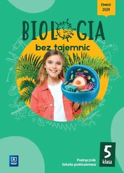 Biologia bez tajemnic podręcznik klasa 5 szkoła podstawowa - Praca zbiorowa