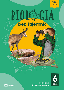 Biologia bez tajemnic podręcznik klasa 6 szkoła podstawowa - Julia Idziak, Bogusława Mikołajczyk, Joanna Gadom