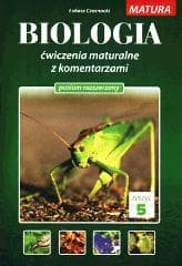 Biologia Ćwiczenia maturalne z komentarzami Poziom rozszerzony Zeszyt 5 - Łukasz Czarnocki