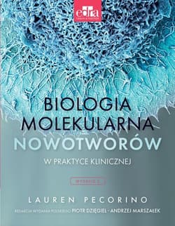 Biologia molekularna nowotworów w praktyce... - Lauren Pecorino