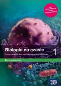 Biologia na czasie 1 Podręcznik Zakres podstawowy Liceum i technikum. Szkoła ponadpodstawowa - Helmin Anna