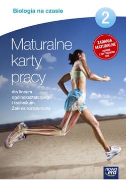 Biologia na czasie 2 Maturalne karty pracy Zakres rozszerzony Szkoła ponadgimnazjalna - Kąkol Piotr Tadeusz