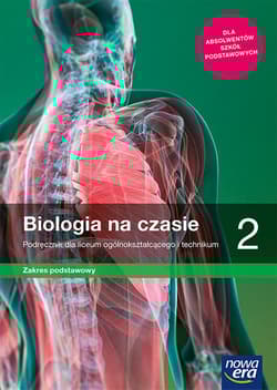 Biologia na czasie 2 Podręcznik Zakres podstawowy Szkoła ponadpodstawowa - Helmin Anna, Holeczek Jolanta
