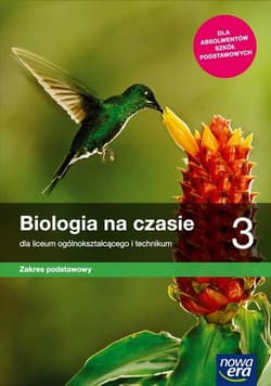 Biologia na czasie 3 Podręcznik Zakres podstawowy Szkoła ponadpodstawowa - Holeczek Jolanta