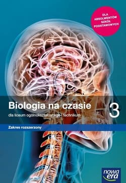 Biologia na czasie 3 Podręcznik Zakres rozszerzony Szkoła ponadpodstawowa