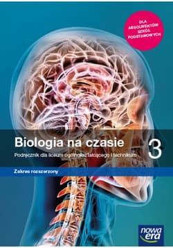 Biologia na czasie 3 Podręcznik Zakres rozszerzony Szkoła ponadpodstawowa - Dubert Franciszek, Guzik Marek, Helmin Anna
