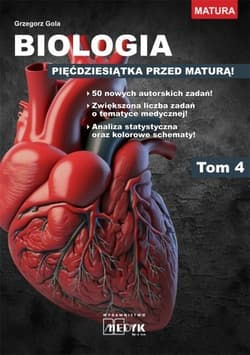 Biologia pięćdziesiątka przed maturą Tom 4 - Grzegorz Gola