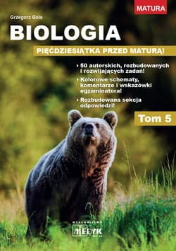 Biologia pięćdziesiątka przed maturą Tom 5 - Grzegorz Gola