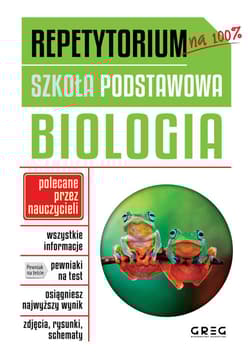 Biologia. Repetytorium. Szkoła podstawowa wyd. 3 - Opracowanie Zbiorowe
