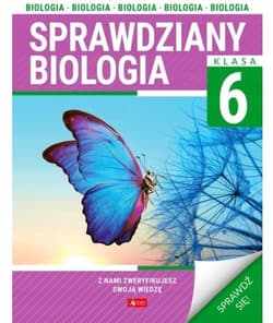 Biologia. Sprawdziany dla klasy 6 - Katarzyna Kulus