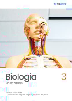 Biologia Zbiór zadań Matura 2020-2022 Tom 3 - Jacek Mieszkowicz, Ogiela Maksymilian, Bryś Maciej