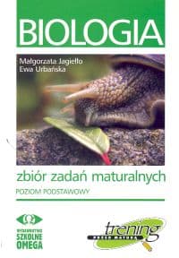 Biologia. Zbiór zadań maturalnych. Poziom podstawowy - Jagiełło Małgorzata, Ewa Urbańska