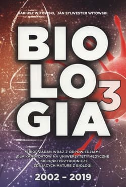 Biologia Zbiór zadań wraz z odpowiedziami Tom 3