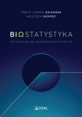Biostatytstyka. Od podstaw do zaawansowanych metod - Zalewska Marta Joanna,  Niemiro Wojciech