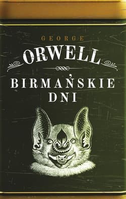 Birmańskie dni - George Orwell
